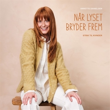 Når lyset bryder frem – af Annette Danielsen